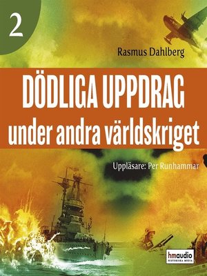 cover image of Dödliga uppdrag under andra världskriget, 2